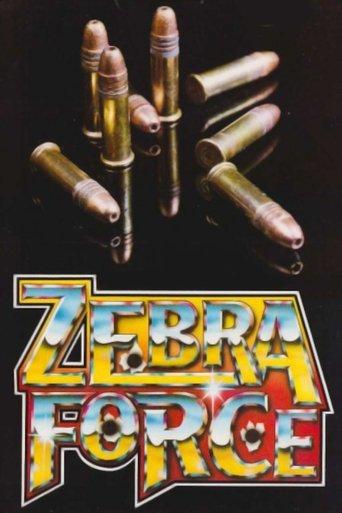 The Zebra Force film afişi