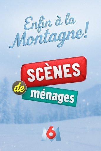 Scènes de ménages, enfin à la montagne ! film afişi