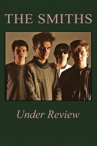 The Smiths: Under Review film afişi