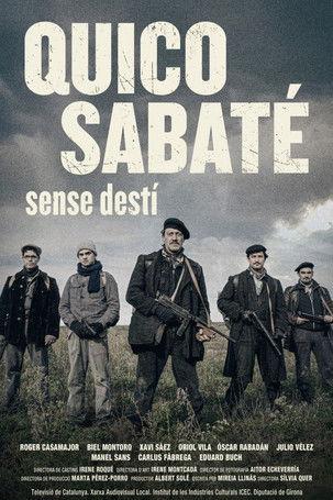 Quico Sabaté: sense destí film afişi