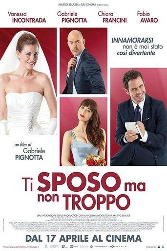 Ti sposo ma non troppo film afişi