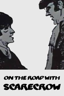 On the Road with: Scarecrow film afişi