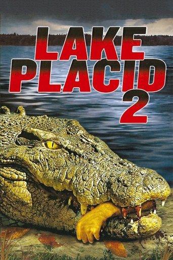 Lake Placid 2 film afişi
