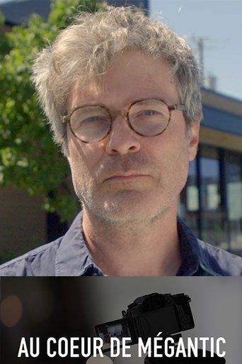 Au cœur de Mégantic film afişi