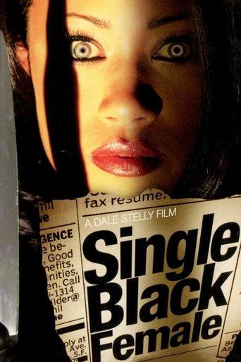 Single Black Female film afişi