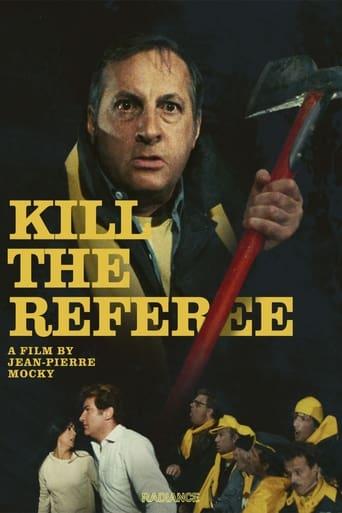 Kill the Referee film afişi