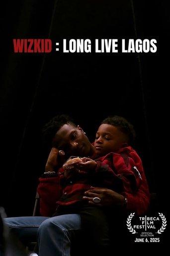 Music Box: Wizkid: Long Live Lagos film afişi