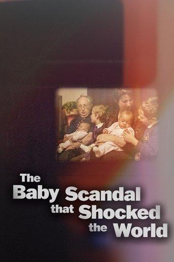 The Baby Scandal that Shocked the World film afişi