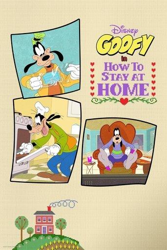 Disney Presents Goofy in How to Stay at Home dizi afişi
