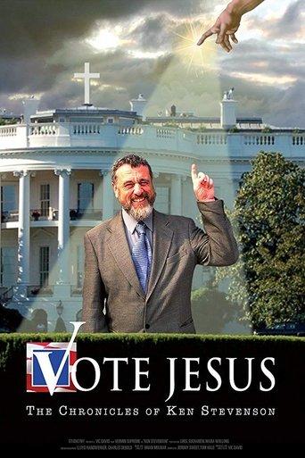 Vote Jesus: The Chronicles of Ken Stevenson film afişi