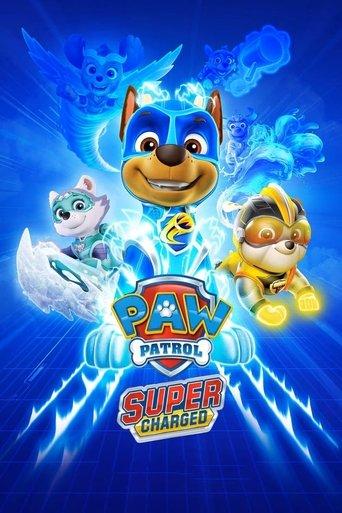 PAW Patrol: Super Charged film afişi