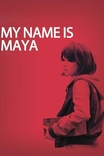 My Name Is Maya film afişi