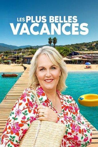 Les plus belles vacances dizi afişi