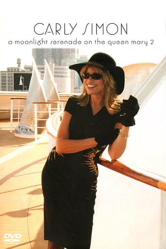 Carly Simon - A Moonlight Serenade On The Queen Mary 2 film afişi