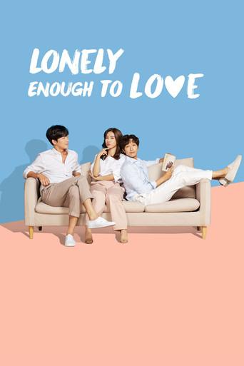 Lonely Enough to Love! dizi afişi