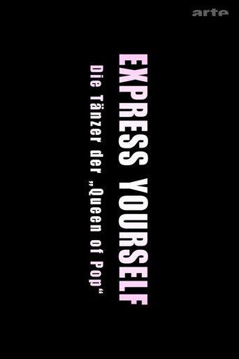 Express Yourself: Die Tänzer der Queen of Pop film afişi