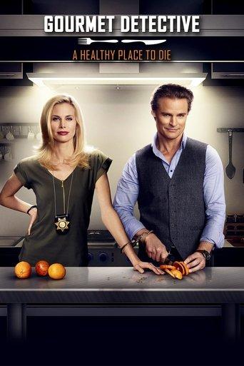 Gourmet Detective: A Healthy Place to Die film afişi