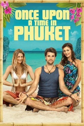 Once Upon a Time in Phuket film afişi