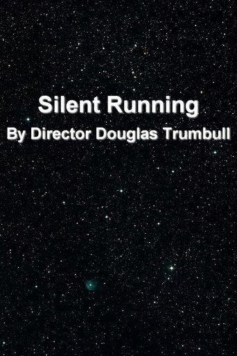 'Silent Running' By Director Douglas Trumbull film afişi