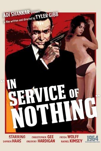 James Bond: In Service of Nothing film afişi