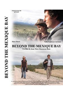 Beyond the Mexique Bay film afişi