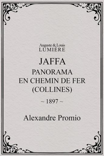 Jaffa : panorama en chemin de fer (collines) film afişi