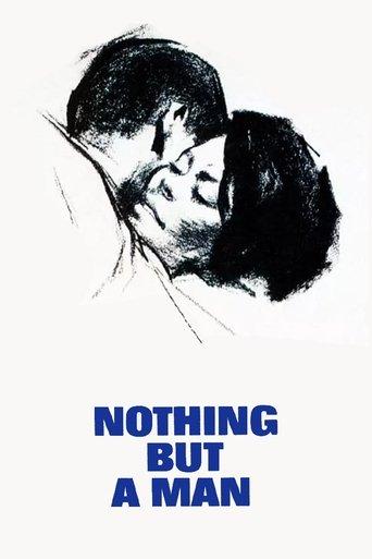 Nothing But a Man film afişi