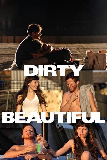 Dirty Beautiful film afişi