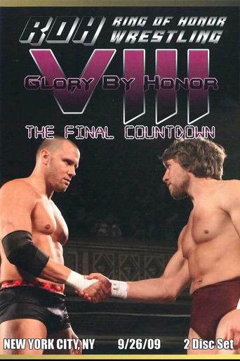 ROH: Glory By Honor VIII - The Final Countdown film afişi
