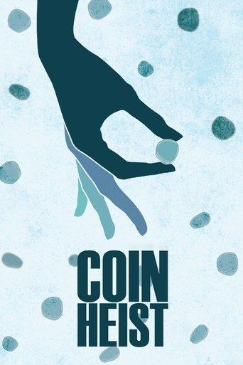Coin Heist film afişi