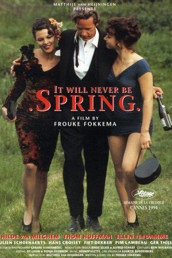 It Will Never Be Spring film afişi