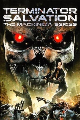Terminator Salvation: The Machinima Series film afişi