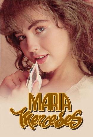 Maria Mercedes dizi afişi