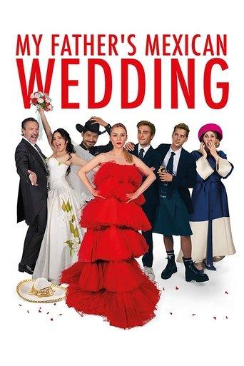 My Father's Mexican Wedding film afişi