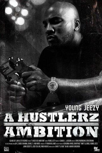Young Jeezy: A Hustlerz Ambition film afişi