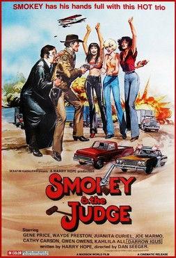 Smokey and the Judge film afişi