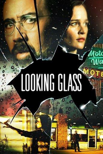 Looking Glass film afişi