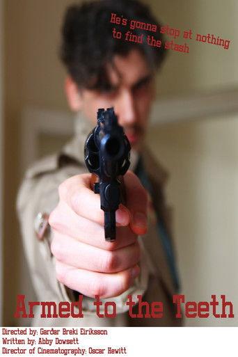 Armed to the Teeth film afişi