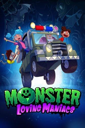 Monster Loving Maniacs dizi afişi