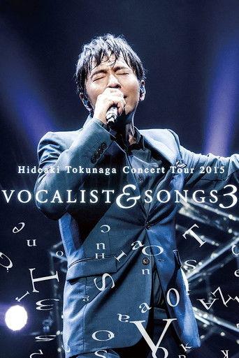 Tokunaga Hideaki - Concert Tour 2015 Vocalist&Songs 3 film afişi