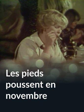 Les pieds poussent en novembre film afişi