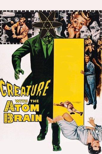 Creature with the Atom Brain film afişi