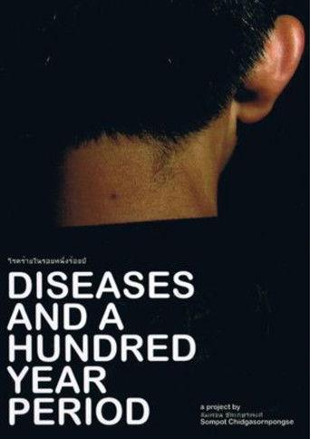 Diseases and a Hundred Year Period film afişi