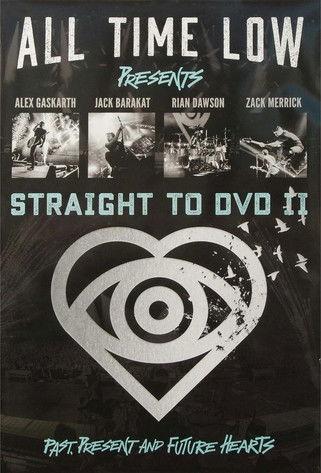 All Time Low Straight to DVD II: Past, Present, and Future Hearts film afişi