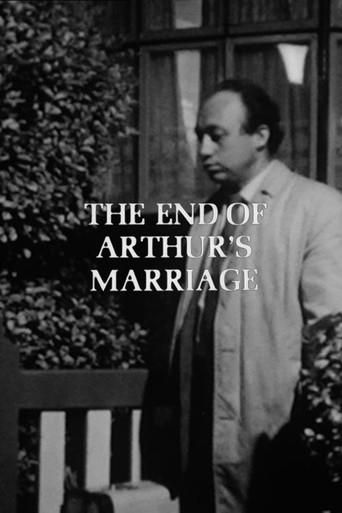 The End of Arthur's Marriage film afişi