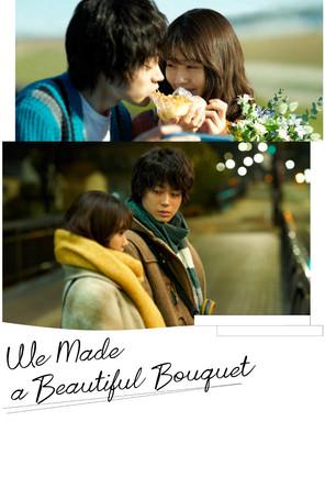 We Made a Beautiful Bouquet film afişi