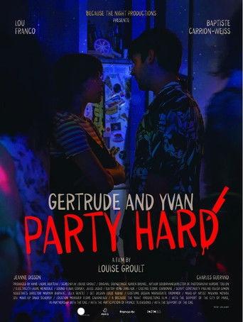 Gertrude and Yvan Party Hard film afişi
