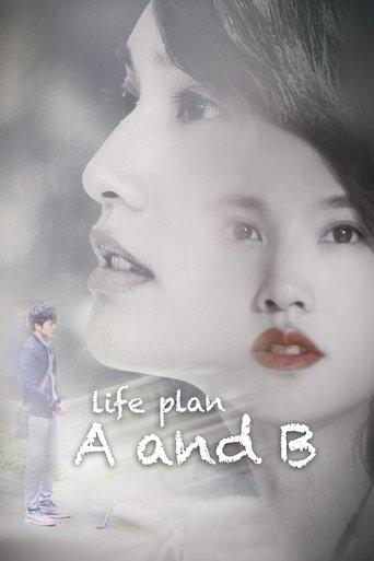 Life Plan A and B dizi afişi
