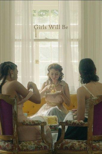 Girls Will Be film afişi
