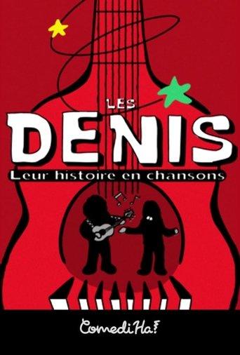 Les Denis: Leur histoire en chansons film afişi